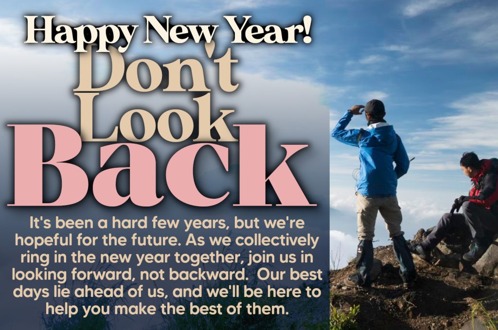 Don't Look Back in 2023