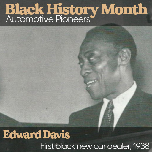 Black Automotive Pioneers for Black History Month